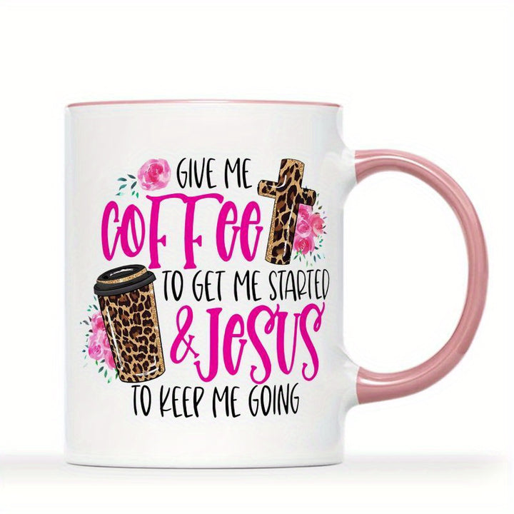 Funny 'Give Me Coffee to Get Started, Jesus to Keep Me Going' 11oz Ceramic Mug with Leopard Print - Perfect Gift for Friends, Family, and Loved Ones, Perfect for Thanksgiving