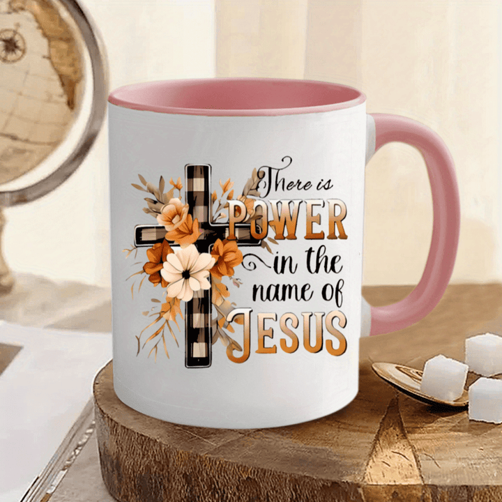 "There Is Power In The Name of JESUS | 11oz Ceramic Mug with Flowers & Crosses"