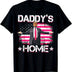 Trump 2024 Daddys Home Funny Trump Pink T-Shirt